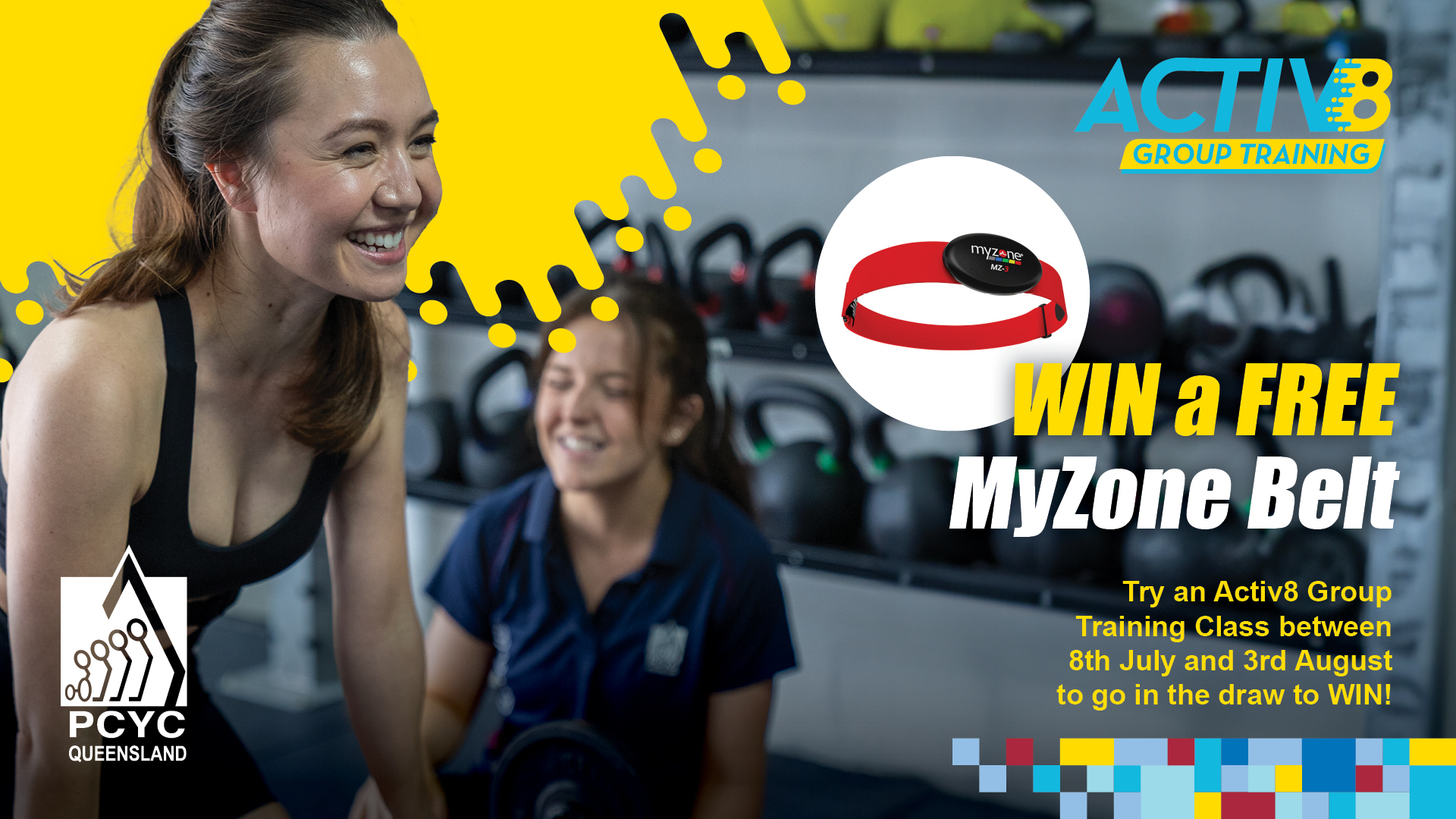 PCYC Queensland MyZone Offer - Try an Activ8 class at your local PCYC club and enter your change to WIN! 